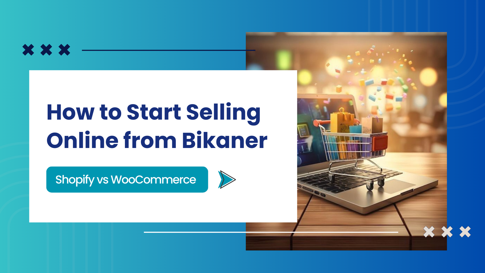 Start Selling Online from Bikaner